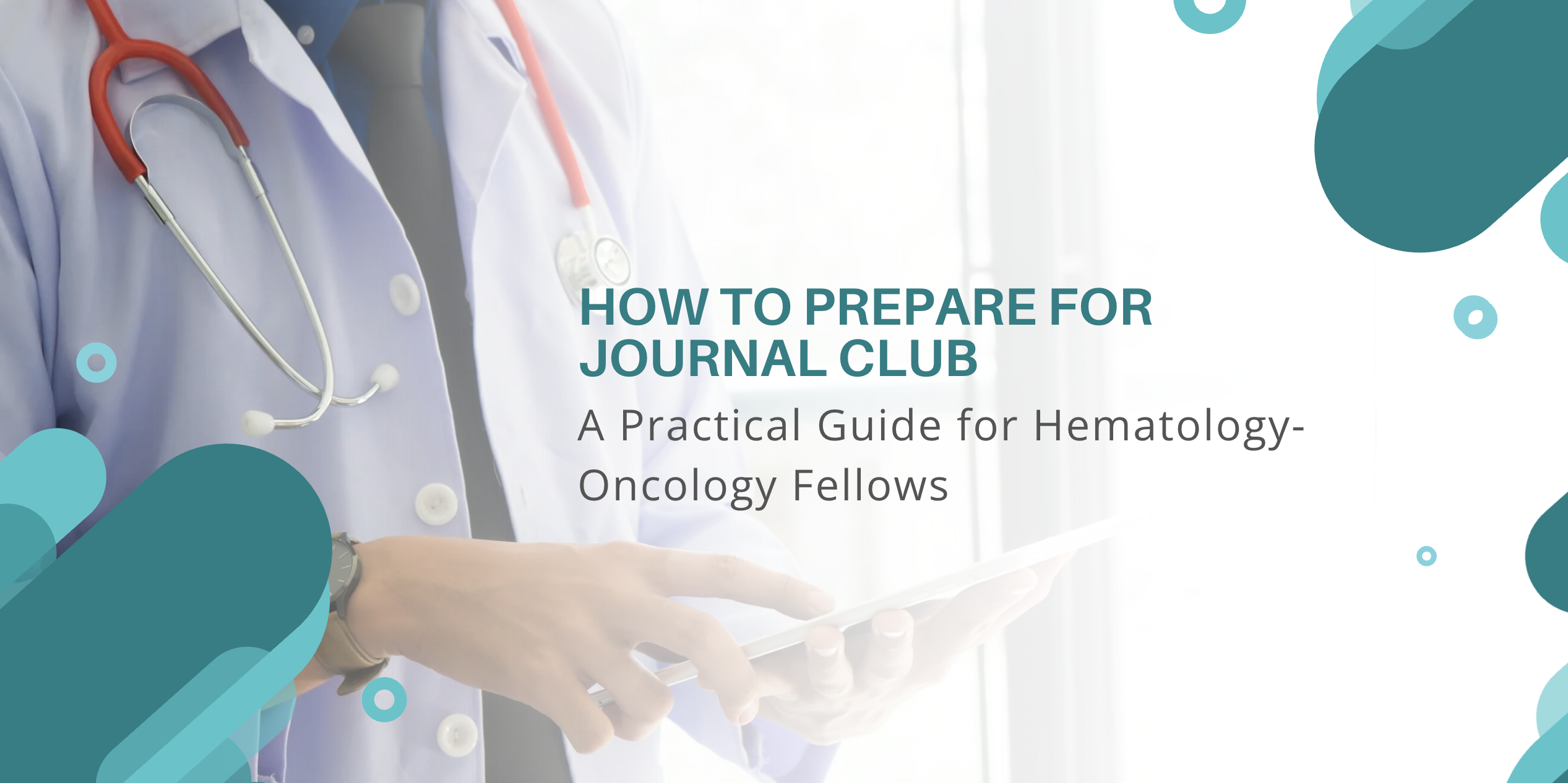 Featured image for MeducationAI blog article: How to Prepare for Journal Club: A Practical Guide for Hematology-Oncology Fellows